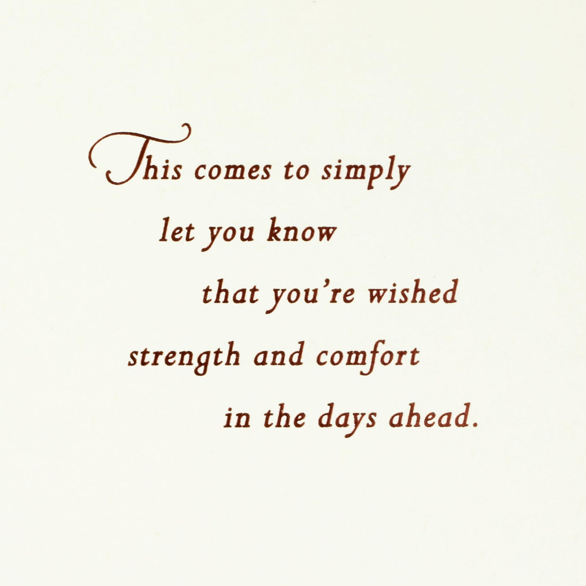 Strength and Comfort Hallmark Sympathy Card