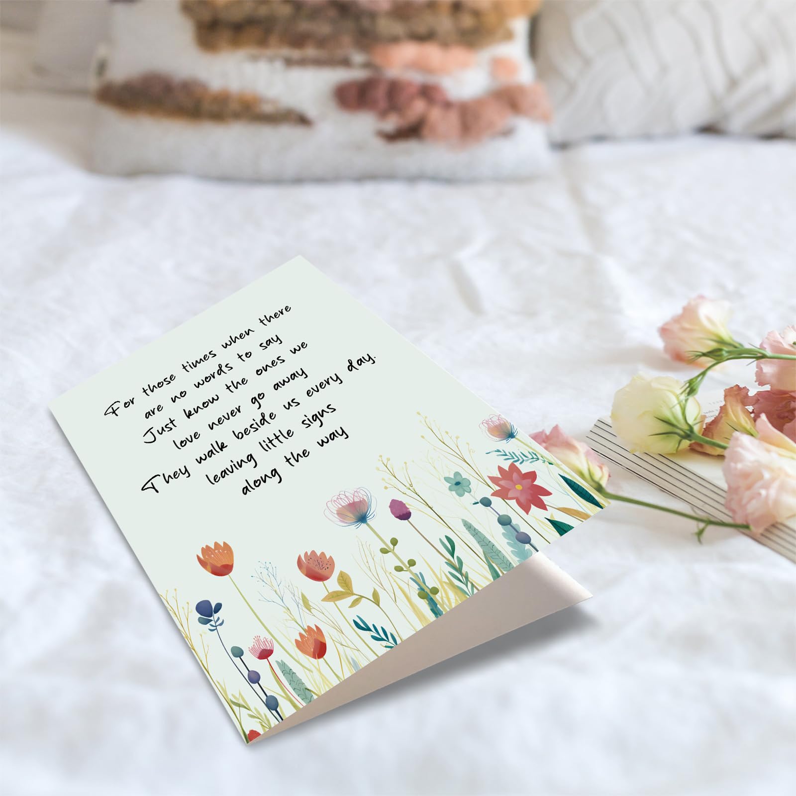 The Ones We Love Never Go Away Condolence Card