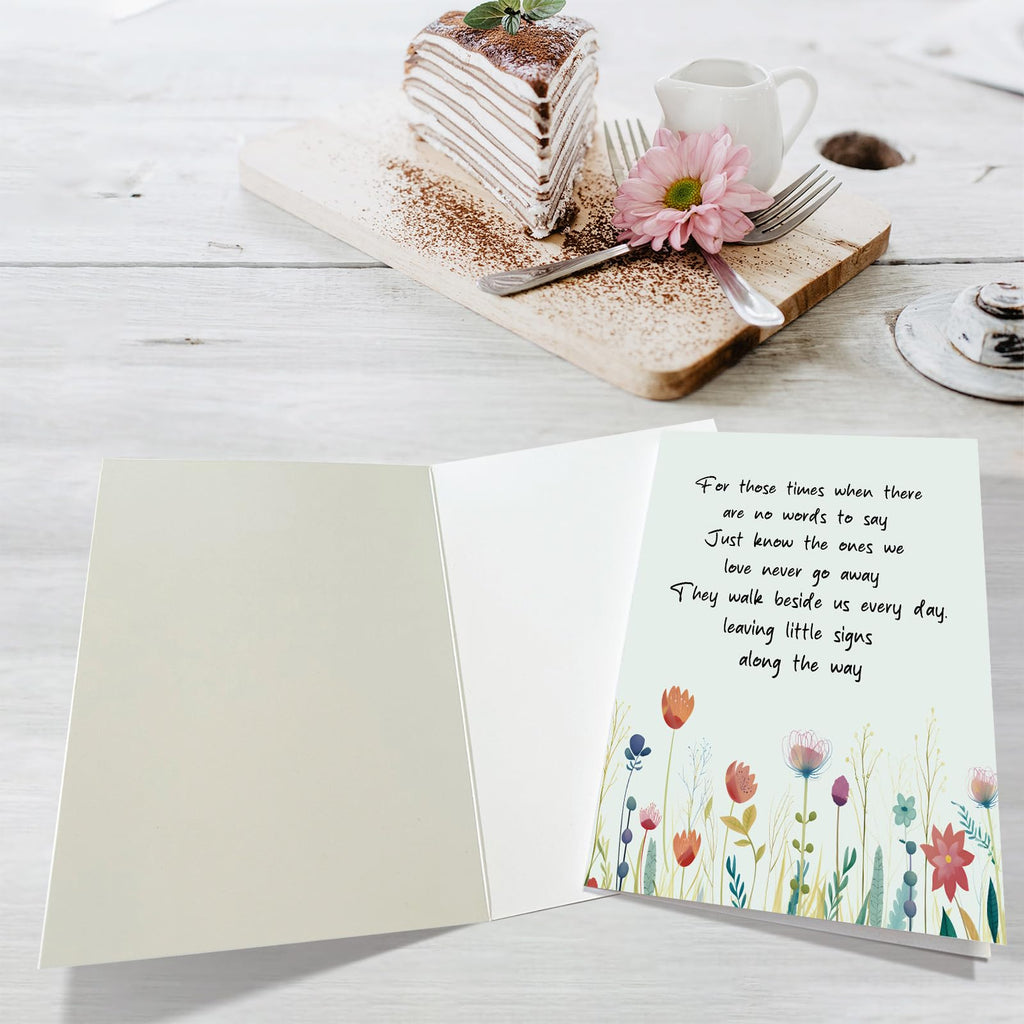 The Ones We Love Never Go Away Condolence Card