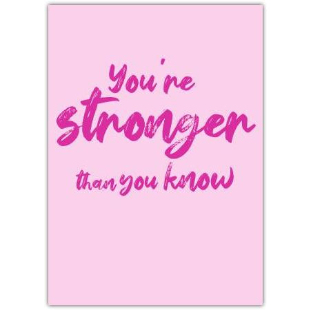 You’re Stronger