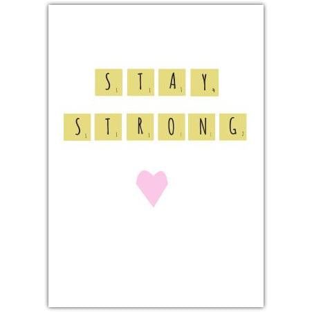 Stay Strong